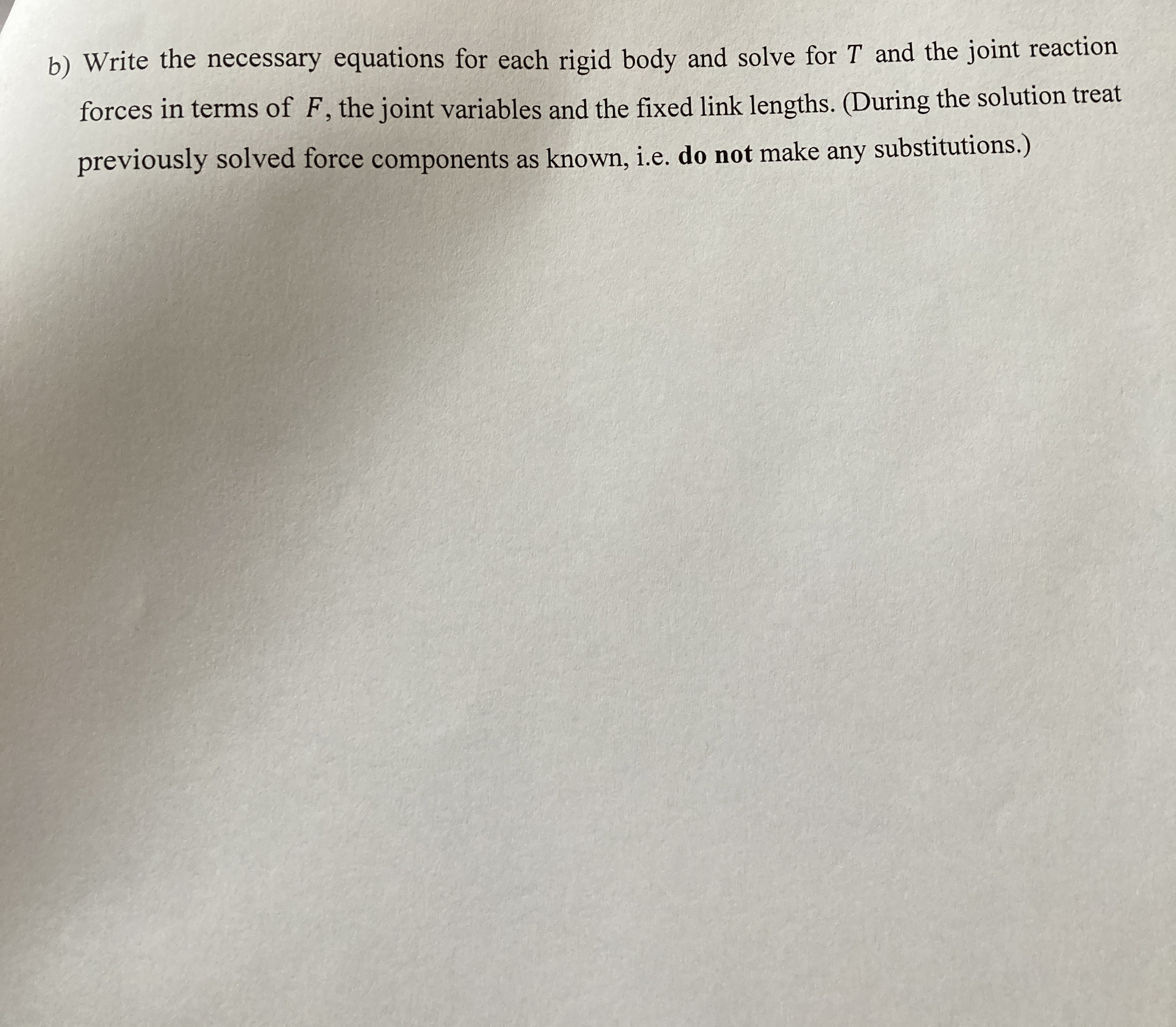 b ) Write the necessary equations for each rigid