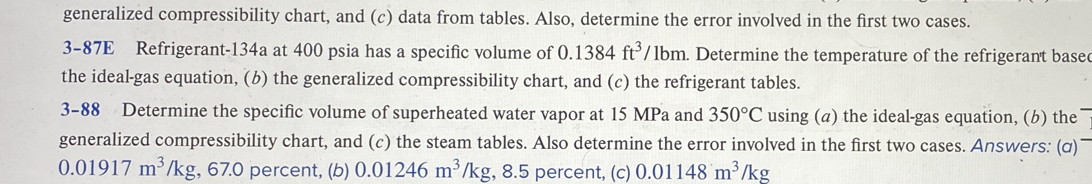 3 - 8 8 Determine the specific volume of