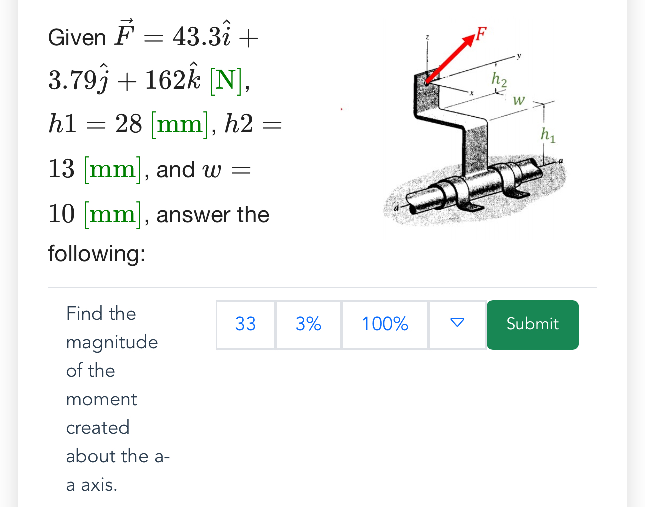 Given vec ( F ) = 4 3 . 3 hat ( i ) + 3 . 7 9 hat