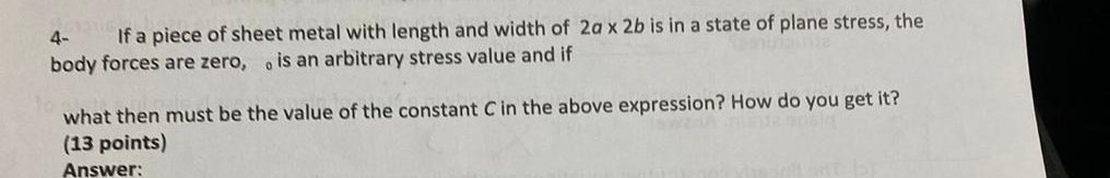 4 - If a piece of sheet metal with length and