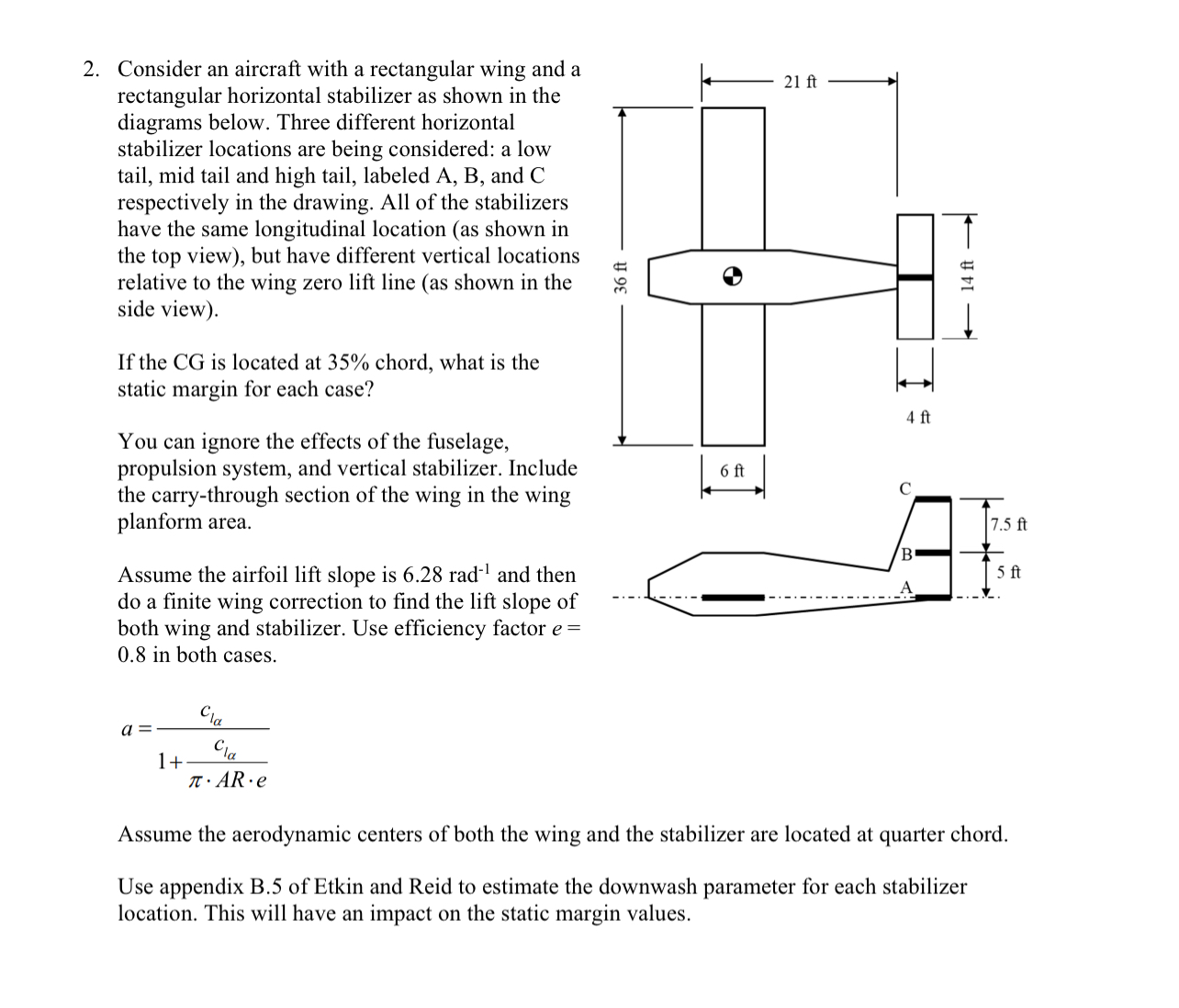 Consider an aircraft with a rectangular wing and