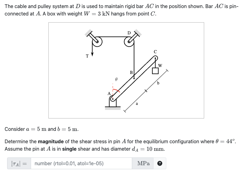 The cable and pulley system at D is used to