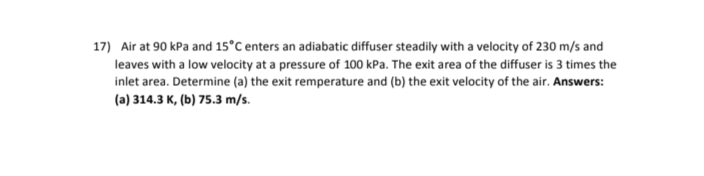 1 7 ) Air at 9 0 kPa and \ ( 1 5 ^ { \ circ } \