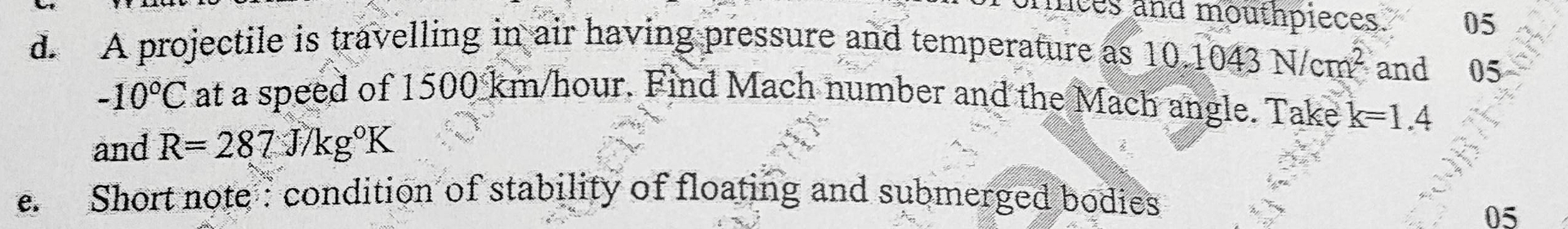 d . A projectile is travelling in air having