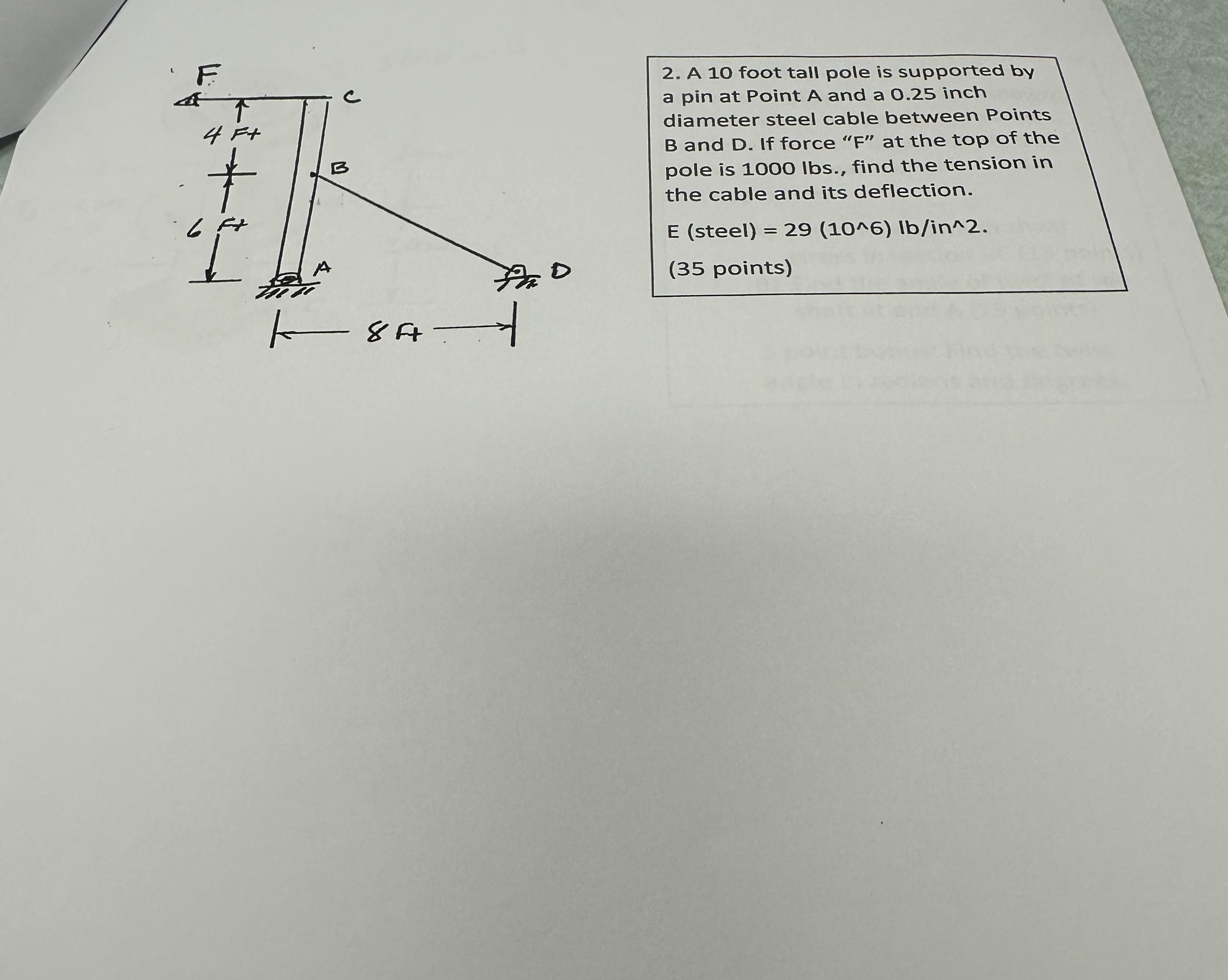 A 1 0 ft talk ooleA 1 0 foot tall pole is