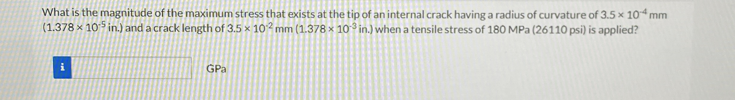 What is the magnitude of the maximum stress that