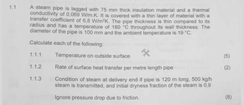 1 . 1 A steam pipe is lagged with 7 5 mm thick