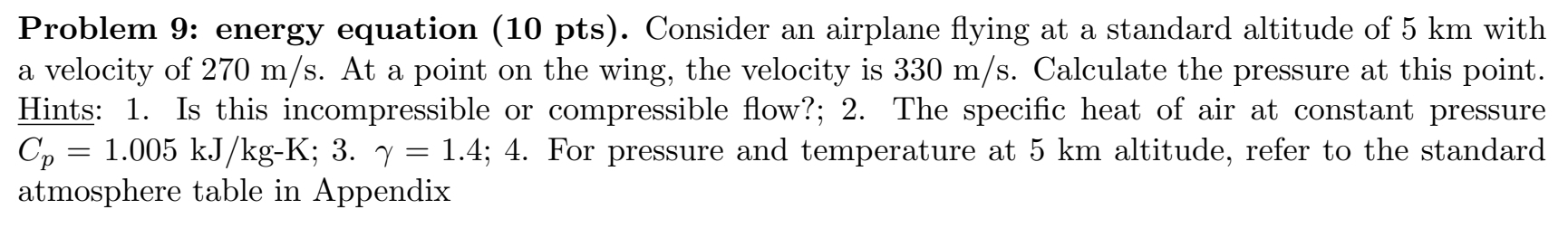 Problem 9 : energy equation ( 1 0 pts ) .