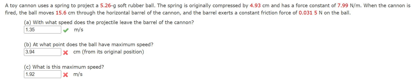A toy cannon uses a spring to project a \ ( 5 . 2