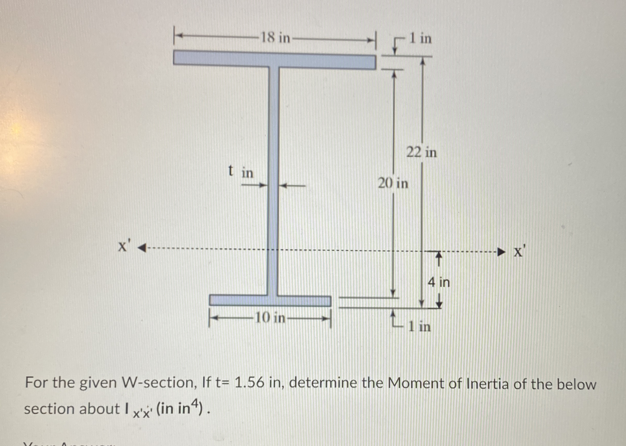 For the given W - section, If t = 1 . 5 6 in ,