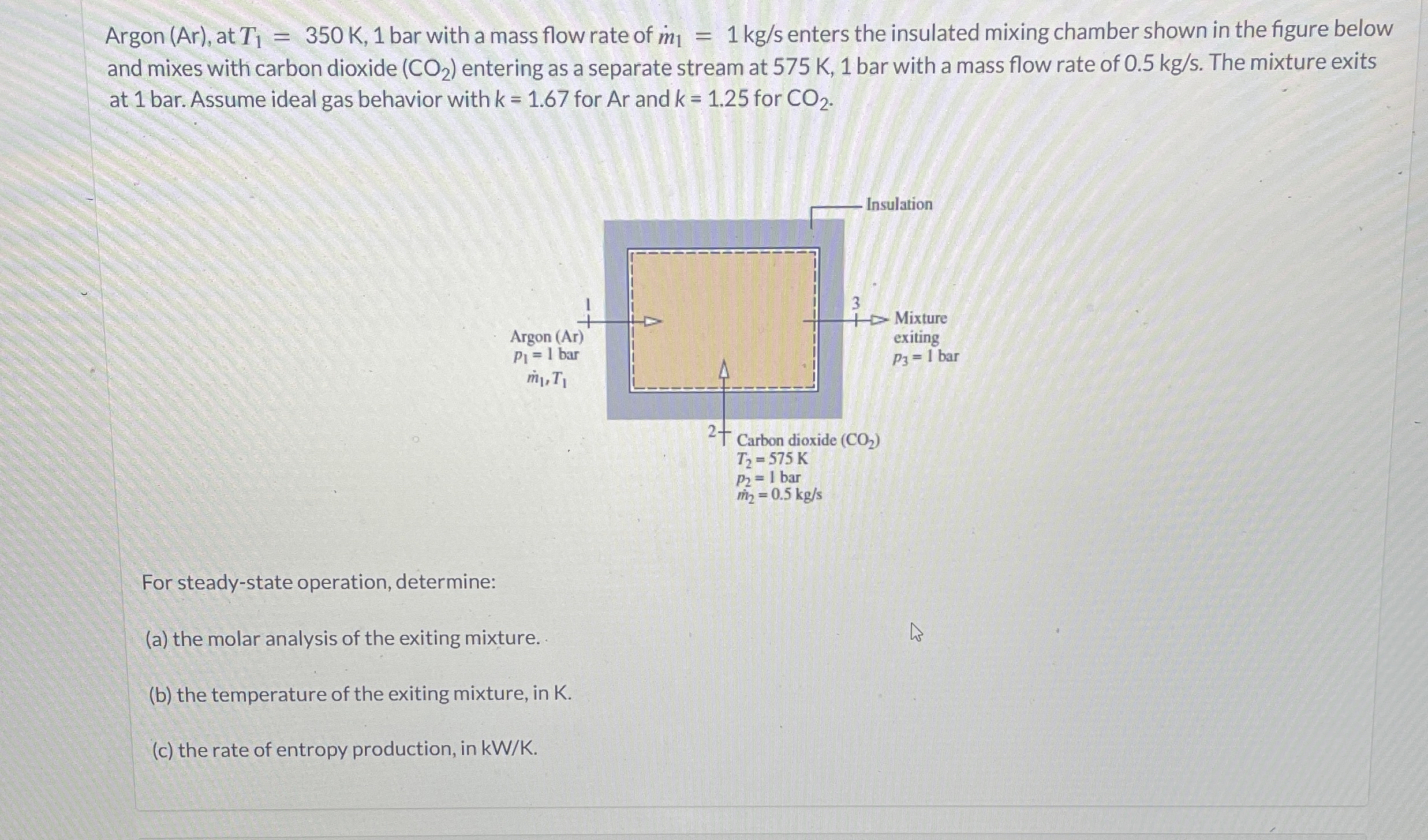 Argon ( A r ) , at T 1 = 3 5 0 K , 1 bar with a