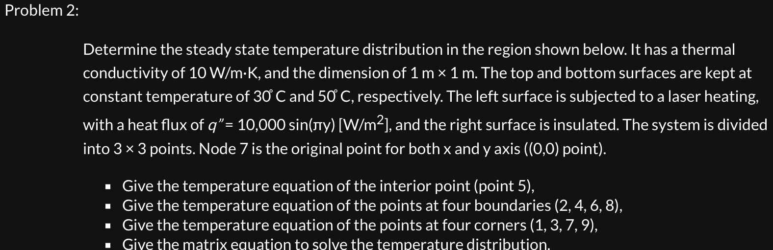 Problem 2 : Determine the steady state