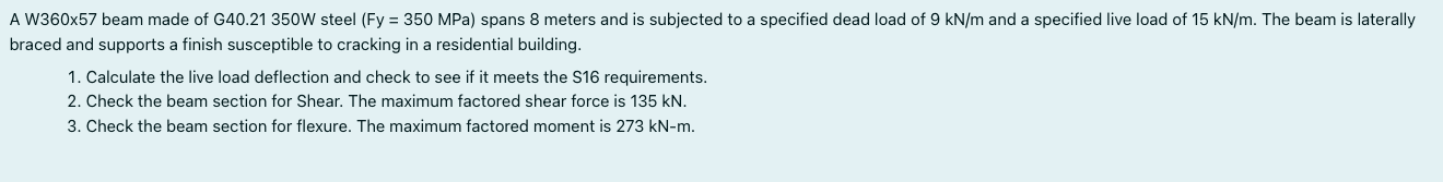 A W 3 6 0 x 5 7 beam made of G 4 0 . 2 1 3 5 0 W