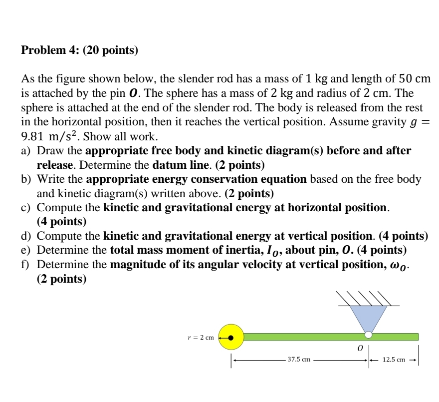 Problem 4 : ( 2 0 points ) As the figure shown