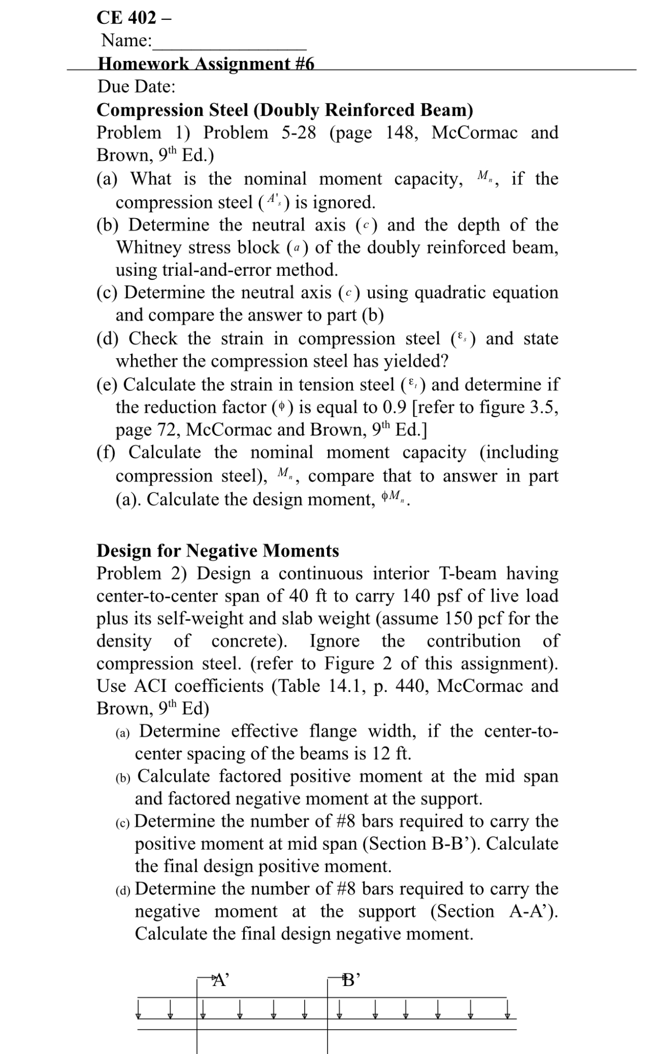 Name: Homework Assignment # 6 Due Date: