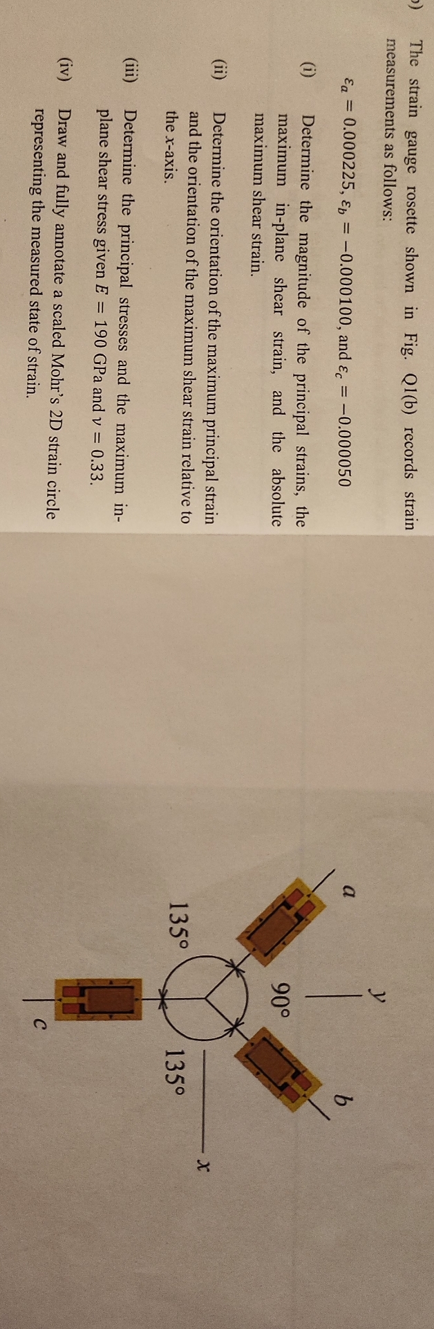 The strain gauge rosette shown in Fig. Q 1 ( b )