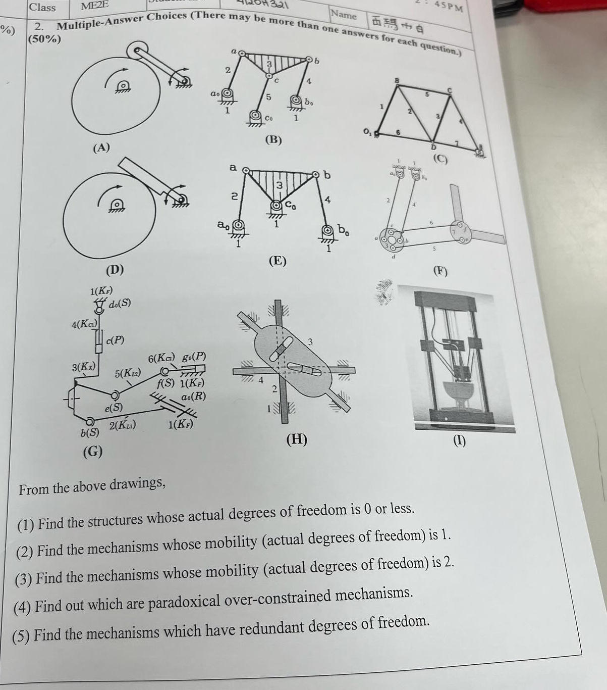 Multiple - Answer Choices ( There may be more
