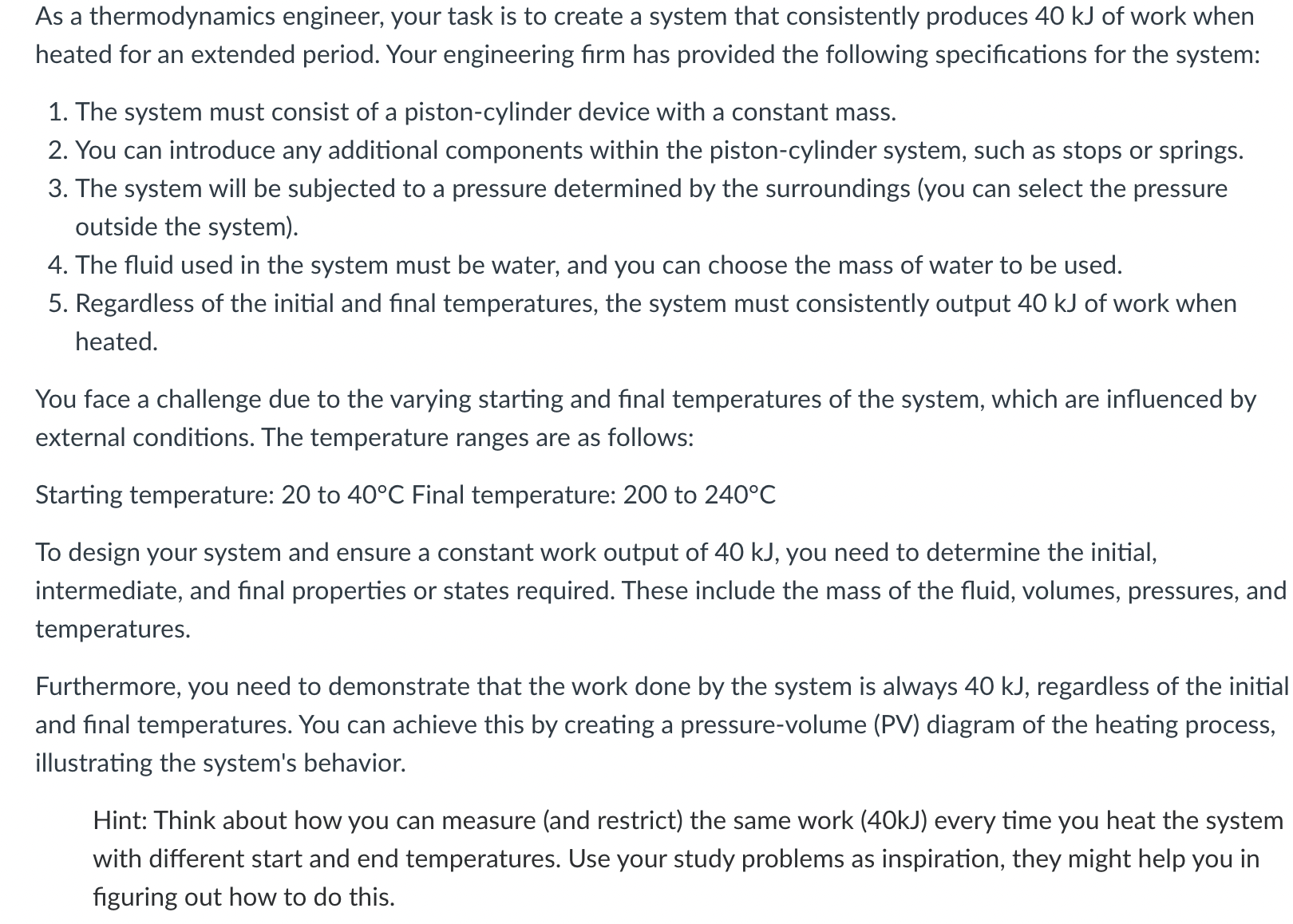 As a thermodynamics engineer, your task is to