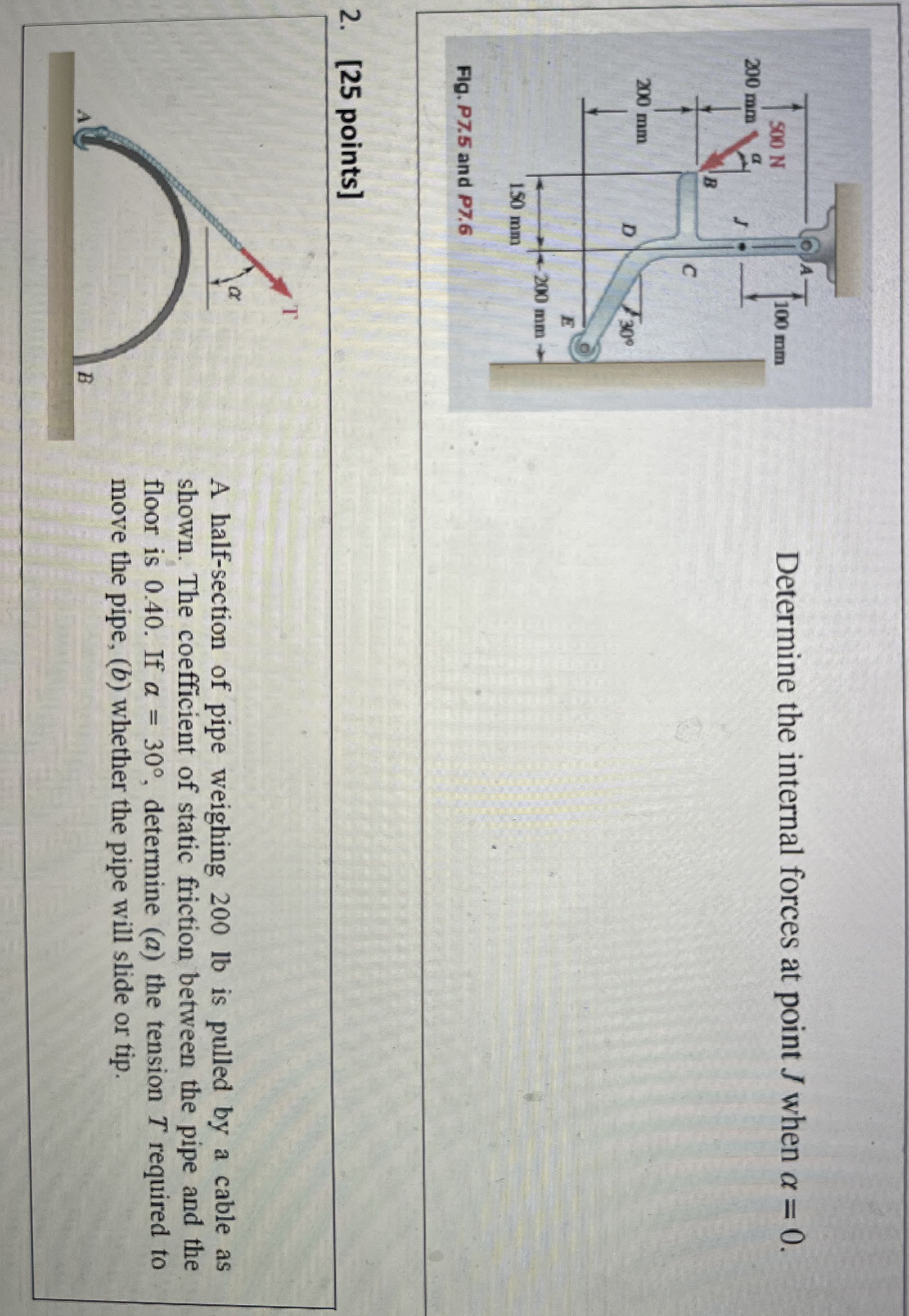 Determine the internal forces at point J when = 0