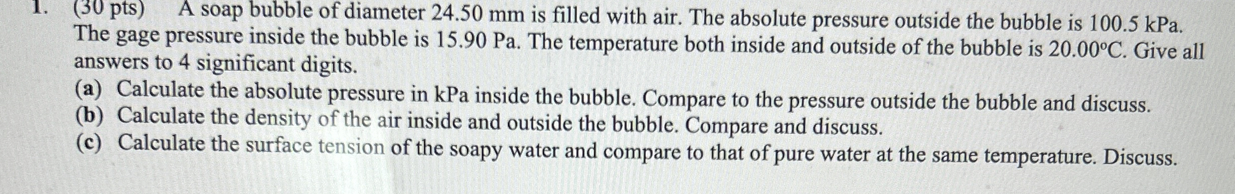 ( 3 0 pts ) A soap bubble of diameter 2 4 . 5 0