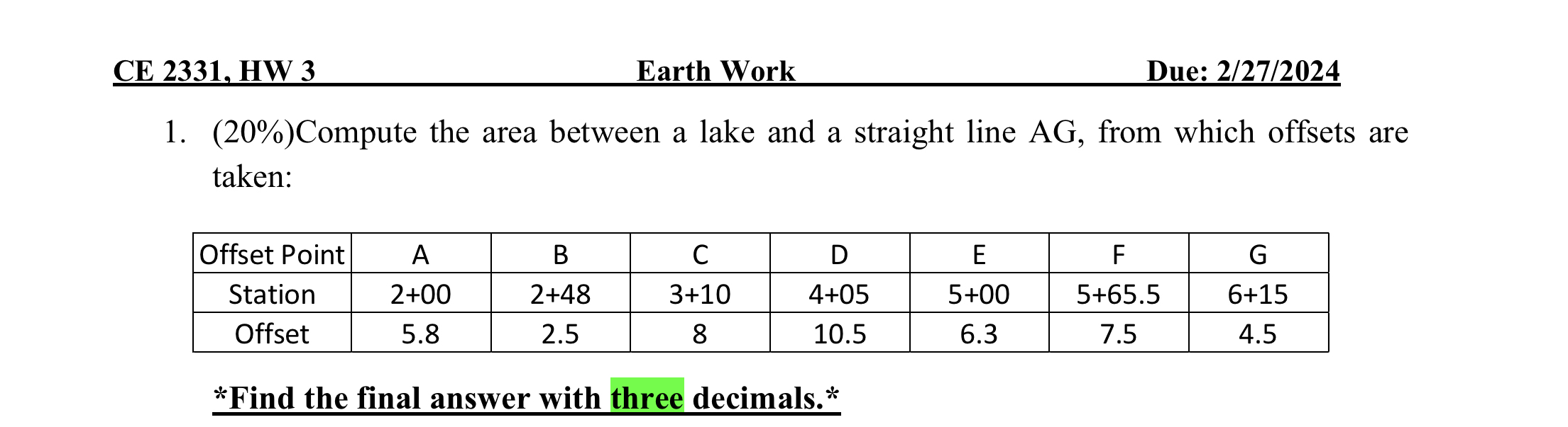 CE 2 3 3 1 , HW 3 Earth Work Due: 2 2 7 ? 2 0 2 4