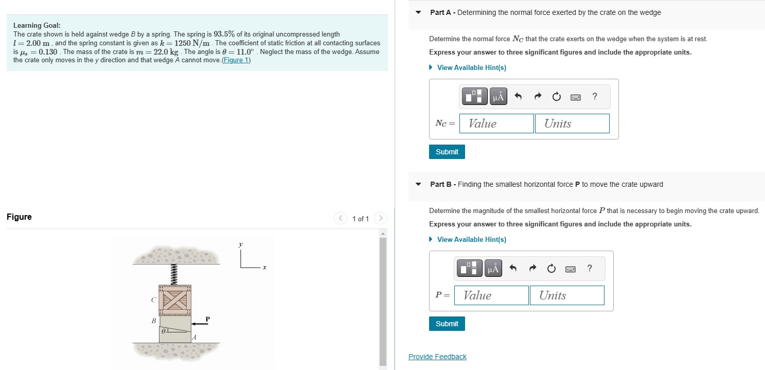 Learning Goal: The crate shown is held against