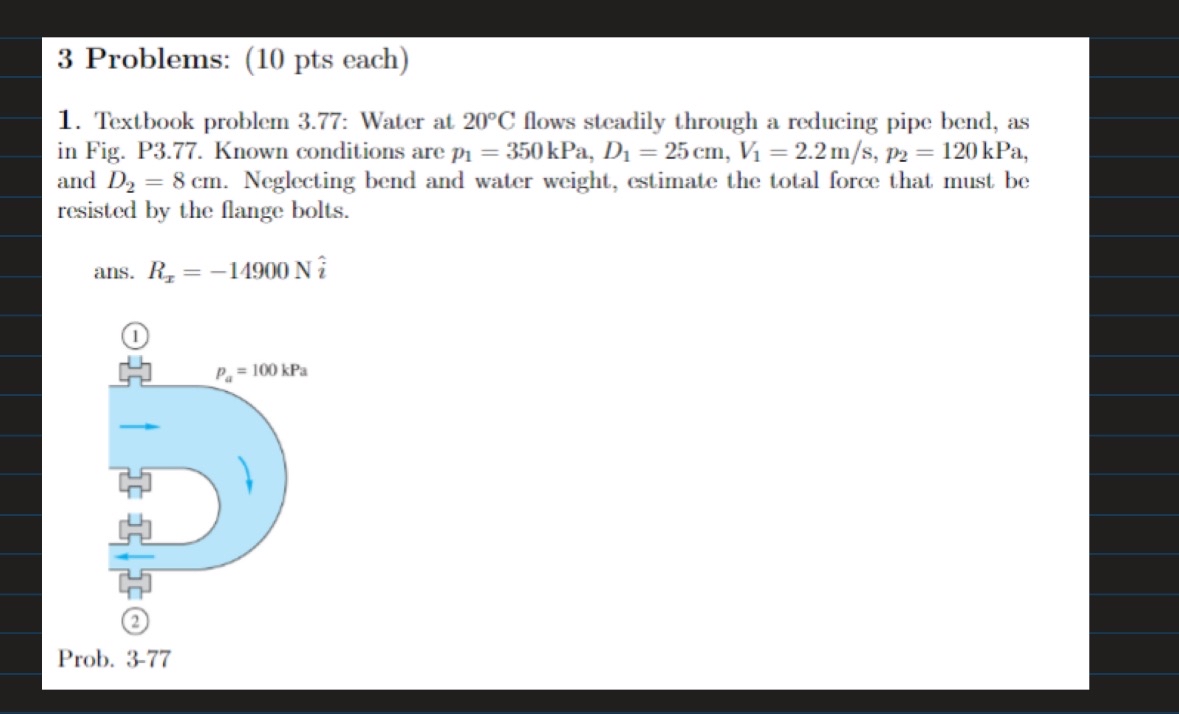 3 Problems: ( 1 0 pts each ) Textbook problem 3 .
