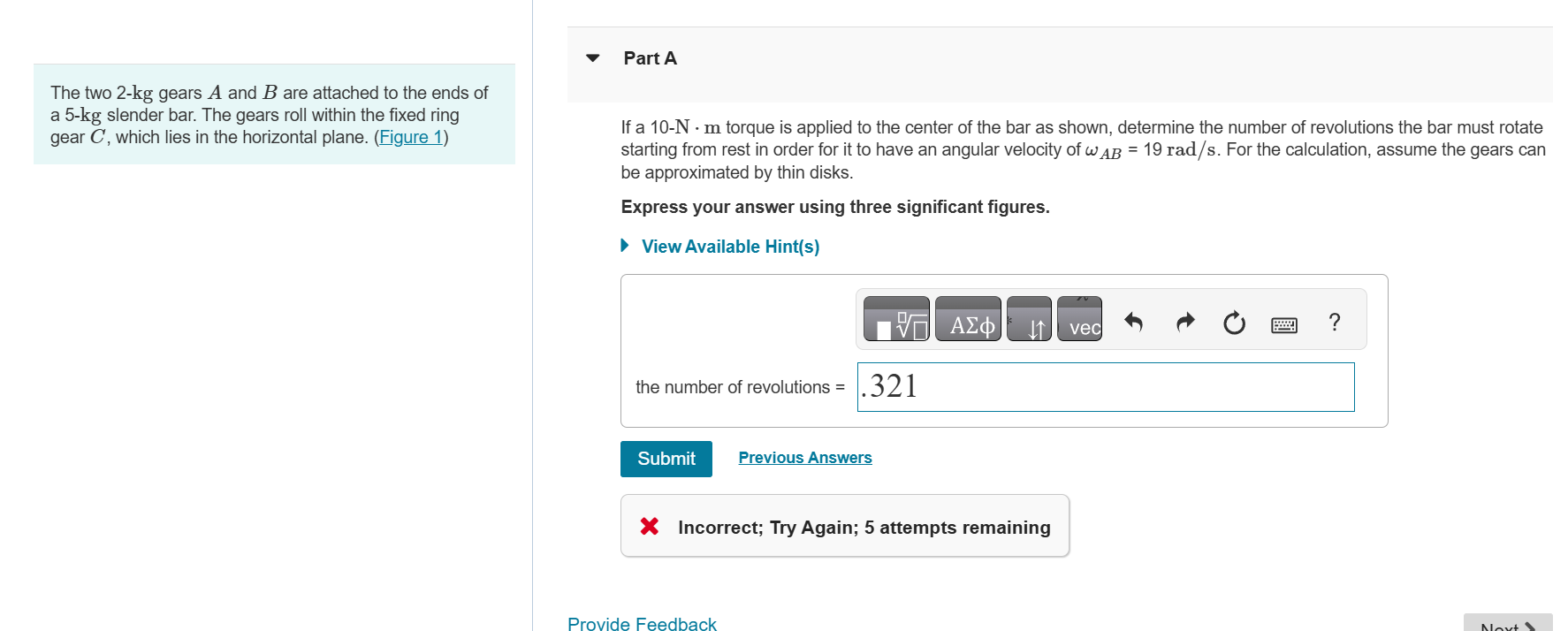 The two 2 - kg gears \ ( A \ ) and \ ( B \ ) are