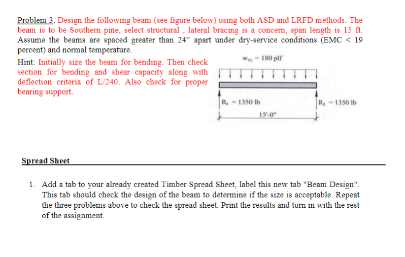 Problem 3 . Design the following beam ( see