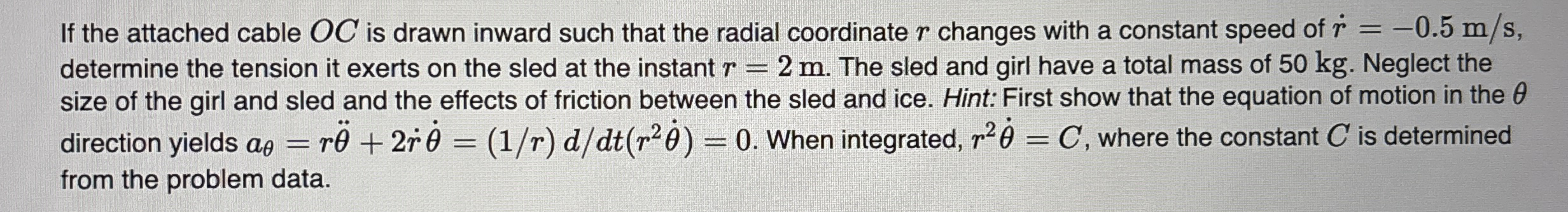 If the attached cable O C is drawn inward such