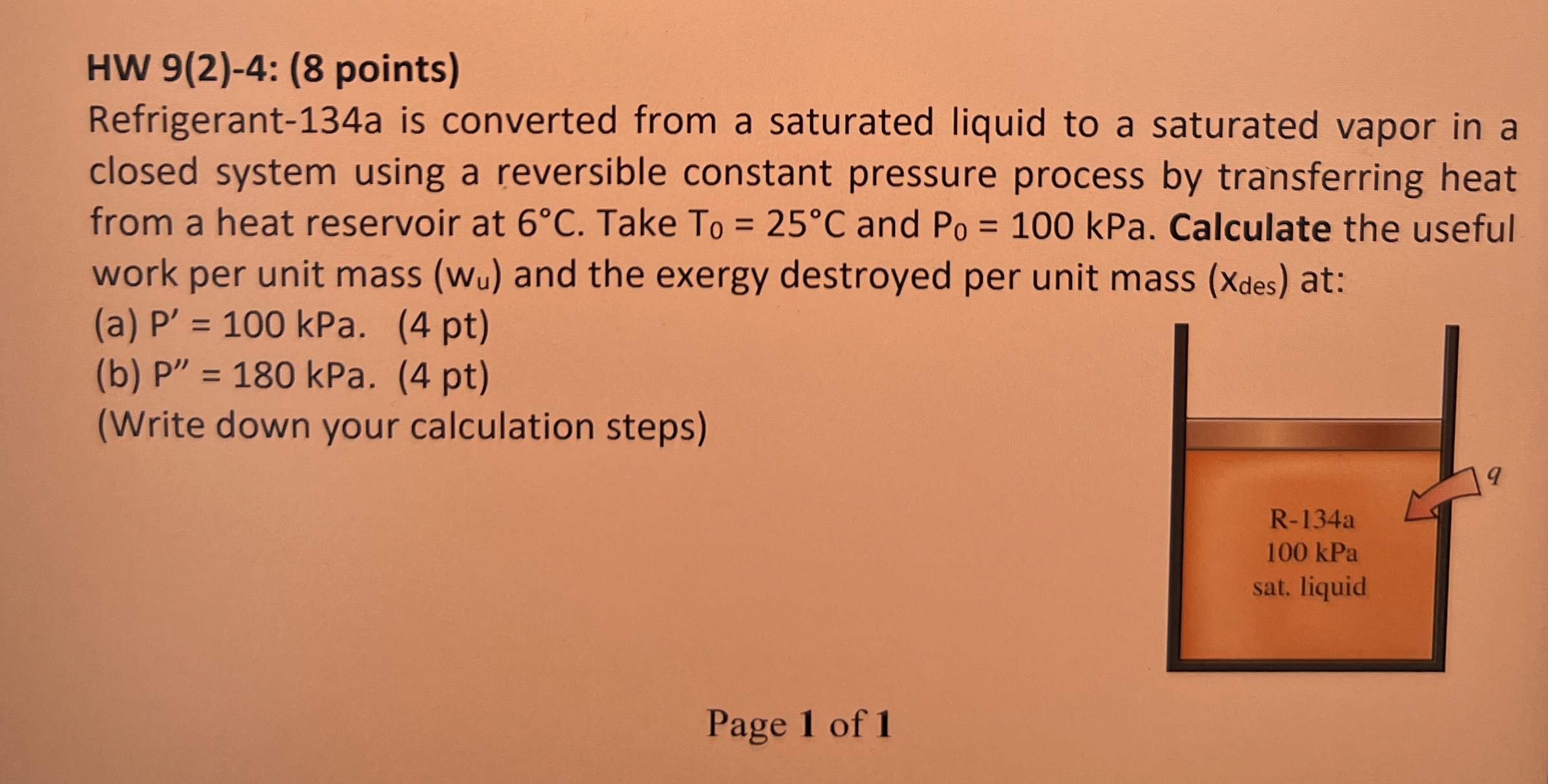 HW 9 ( 2 ) - 4 : ( 8 points ) Refrigerant - 1 3 4
