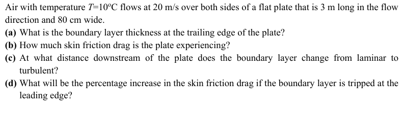 Air with temperature \ ( T = 1 0 ^ { \ circ } \