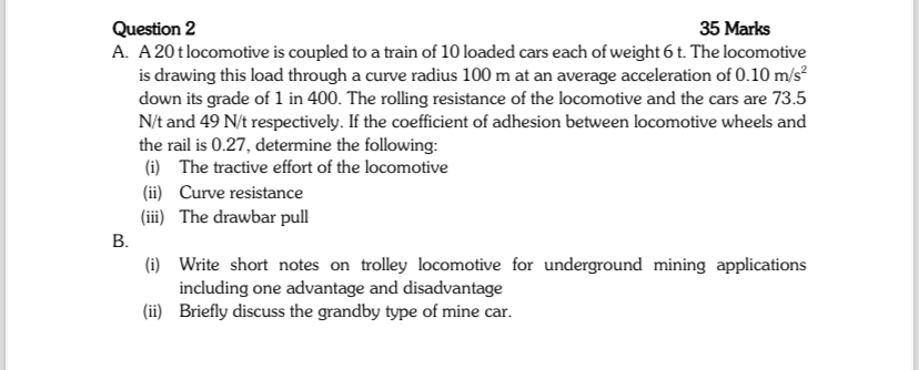 Question 2 3 5 Marks A . A 2 0 t locomotive is