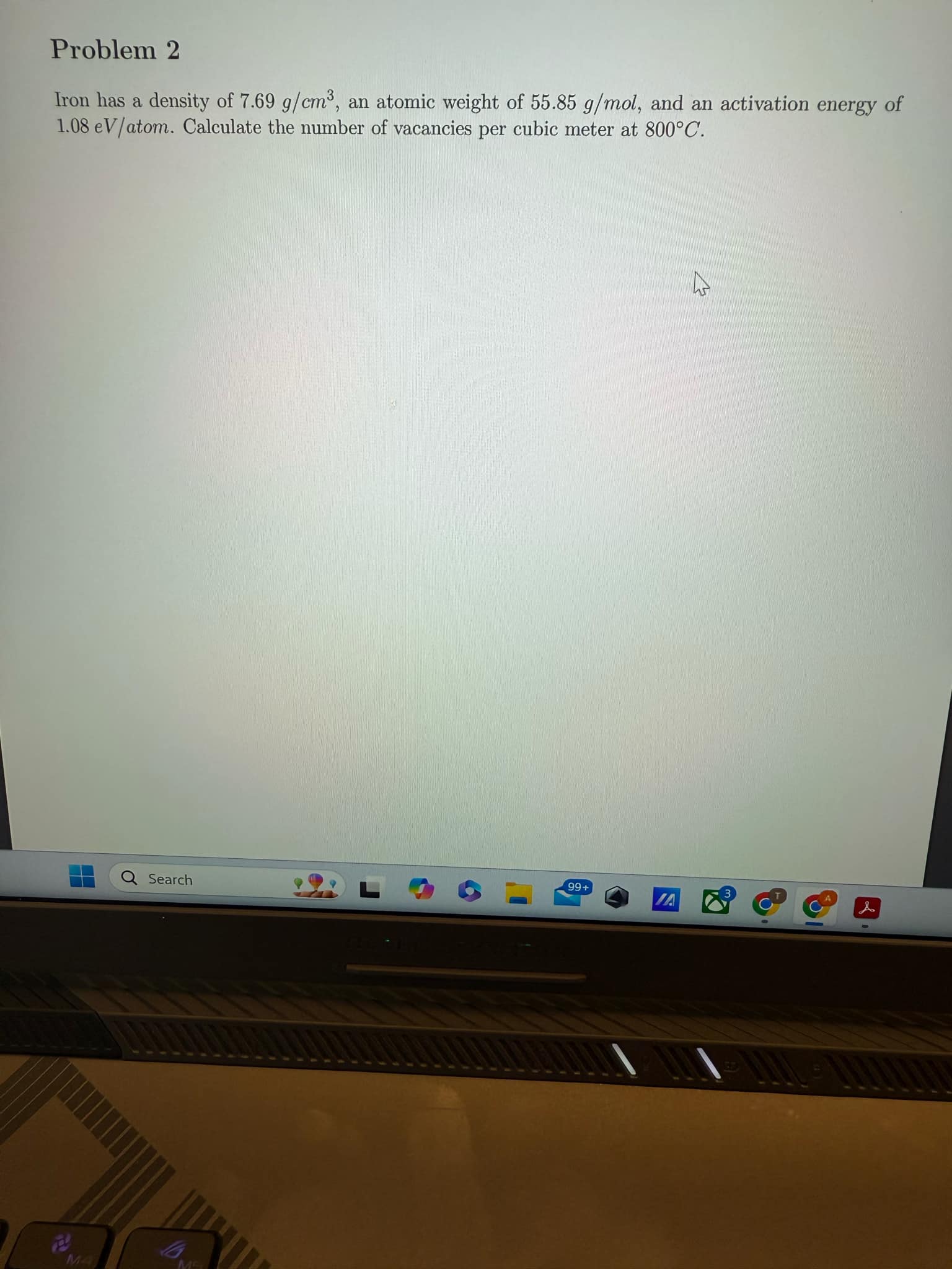 Problem 2 Iron has a density of 7 . 6 9 g c m 3 ,