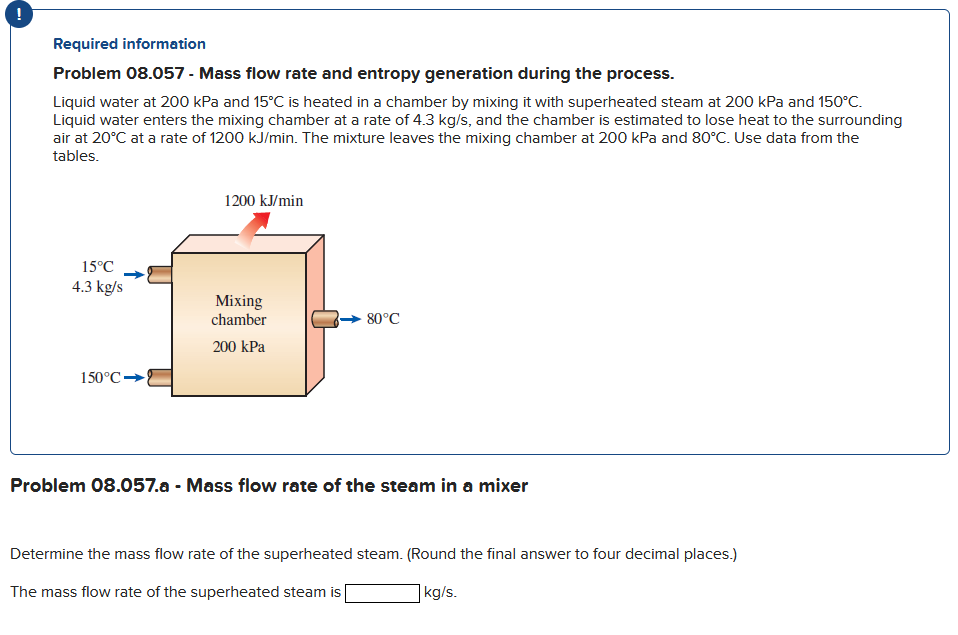 Problem 0 8 . 0 5 7 . a - Mass flow rate of the