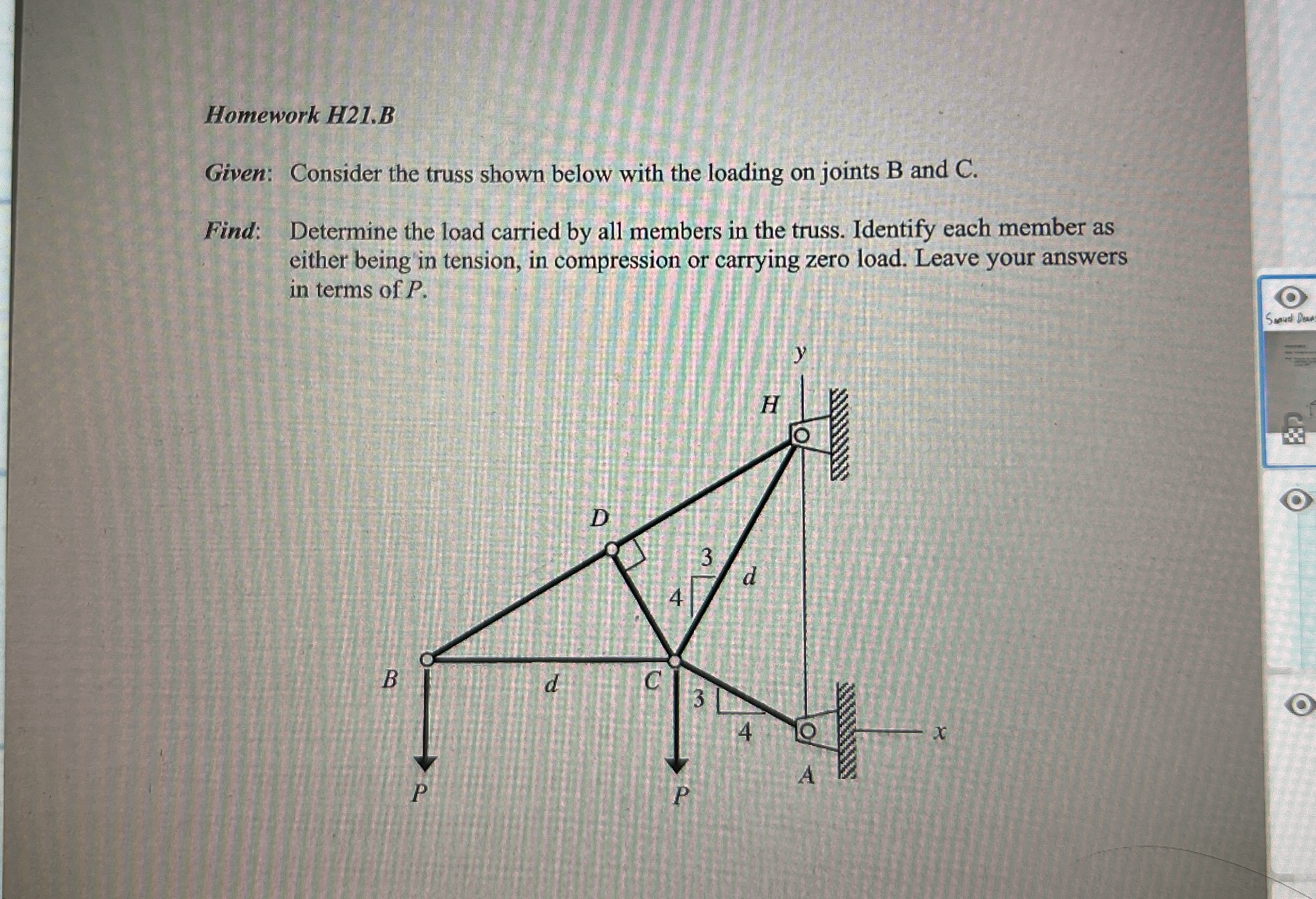Homework H 2 1 . B Given: Consider the truss