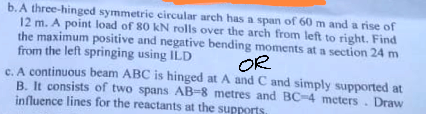 b . A three - hinged symmetric circular arch has