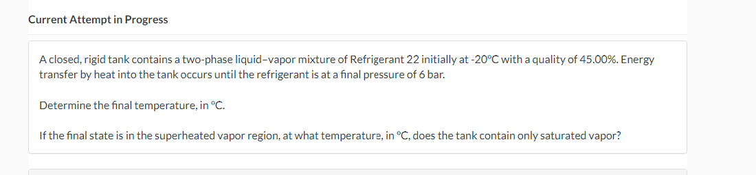 Current Attempt in Progress A closed, rigid tank