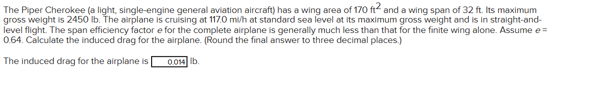 The Piper Cherokee ( a light, single - engine