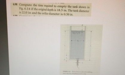 6 8 Compute the time required to empty the tank