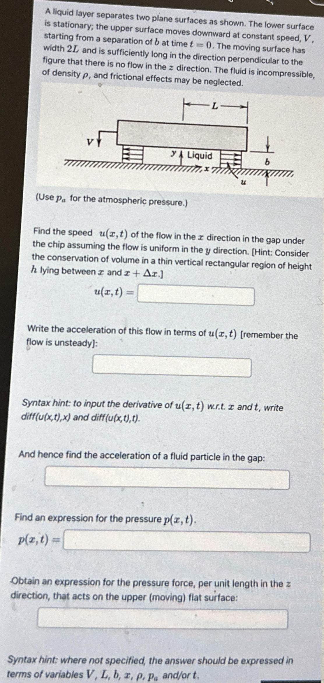 A liquid layer separates two plane surfaces as