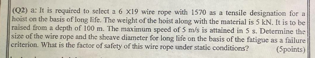 ( Q 2 ) a: It is required to select a 6 1 9 wire