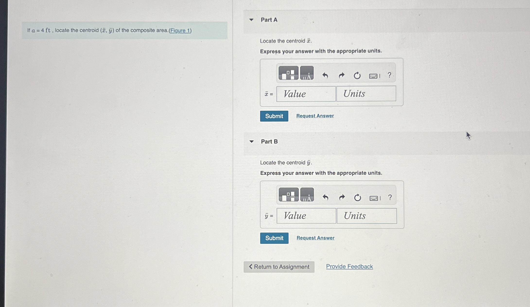 If a = 4 f t , locate the centroid ( x , b a r (