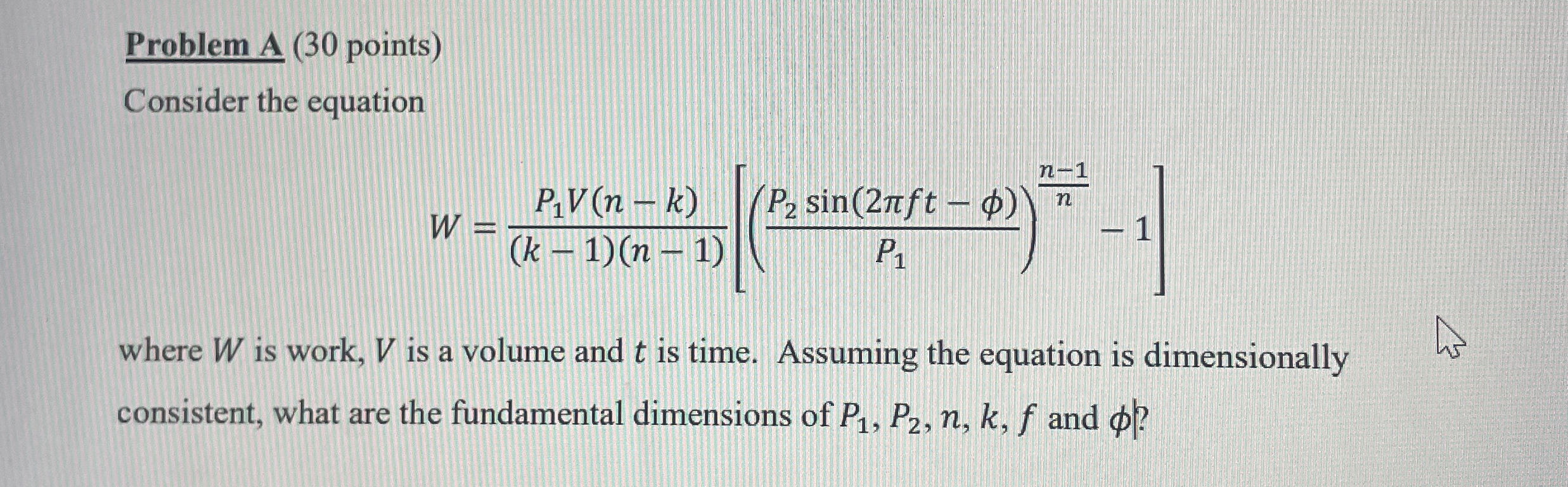 Problem A ( 3 0 points ) Consider the equation W