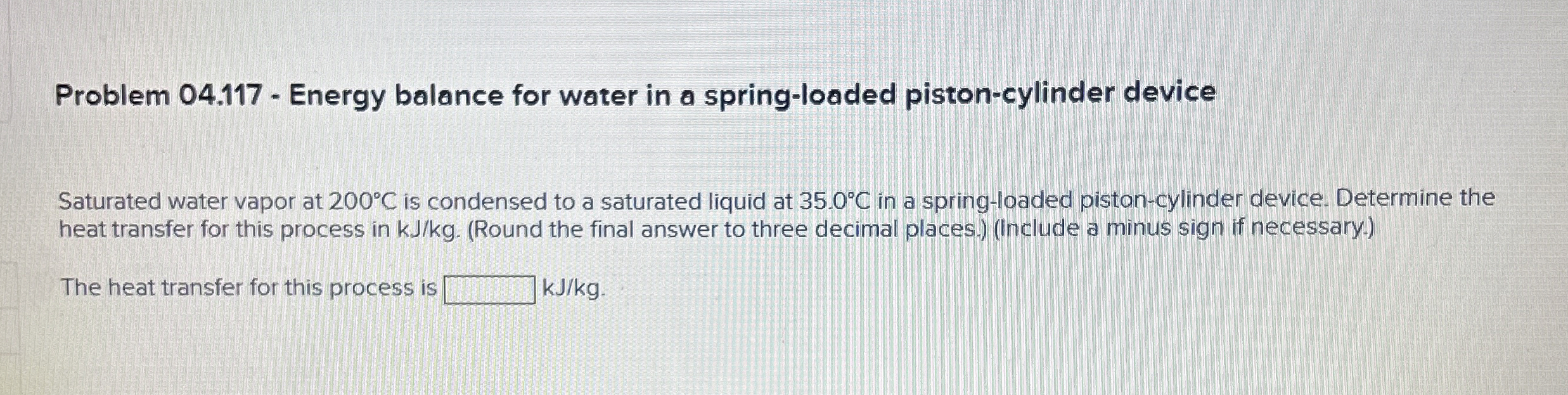 Problem 0 4 . 1 1 7 - Energy balance for water in