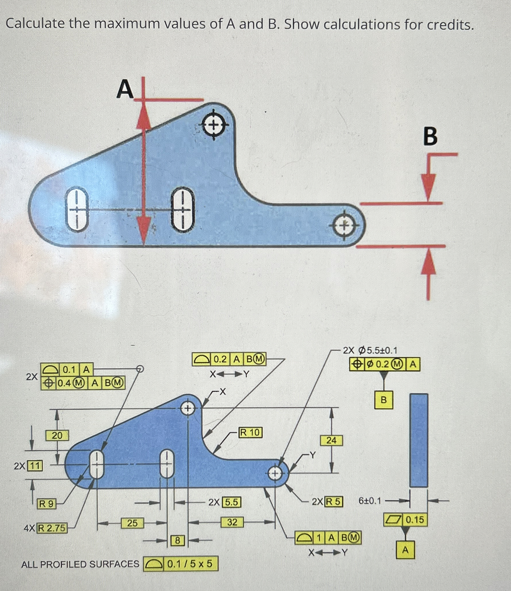 Calculate the maximum values of A and B . Show