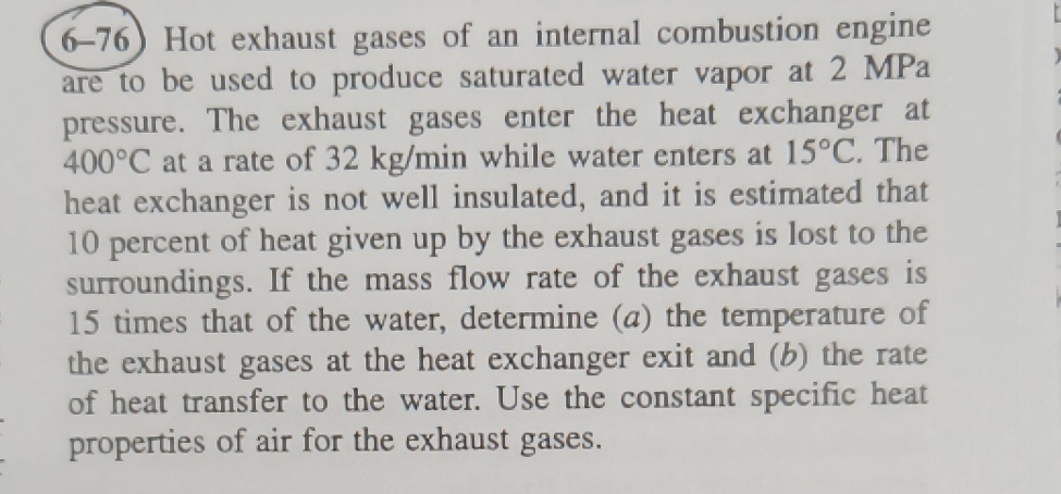 6 - 7 6 Hot exhaust gases of an internal
