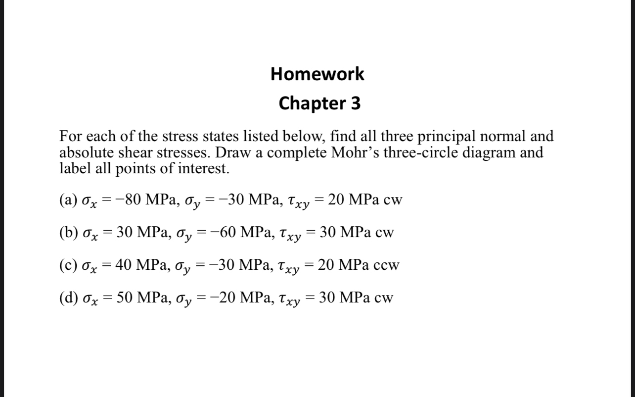 Homework Chapter 3 For each of the stress states