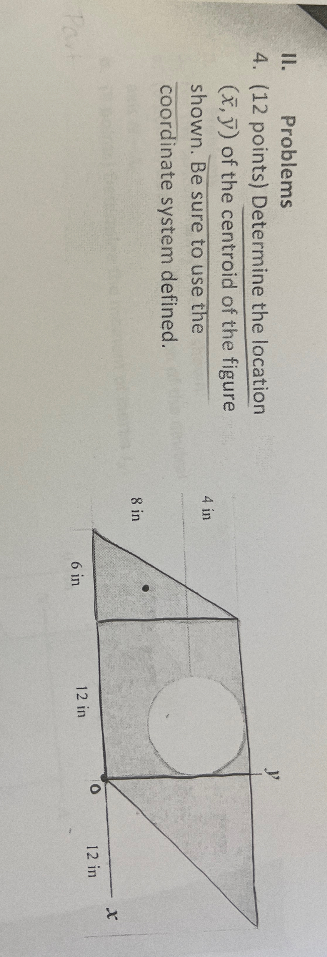 II . Problems 4 . ( 1 2 points ) Determine the