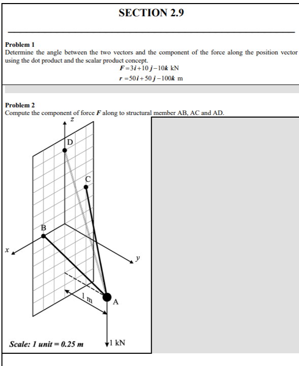SECTION 2 . 9 Problem 1 Determine the angle